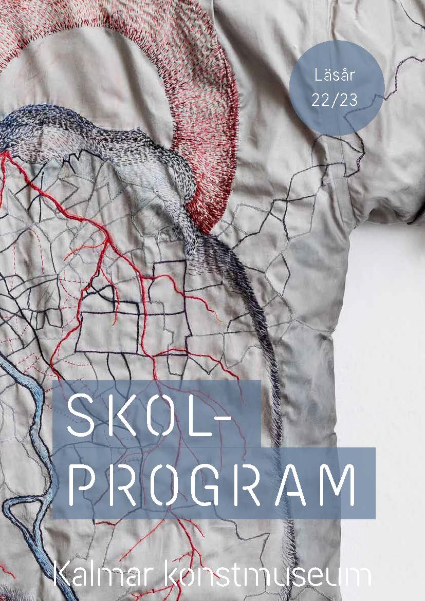 Aktuellt skolprogram för gymnasiet på Kalmar konstmuseum